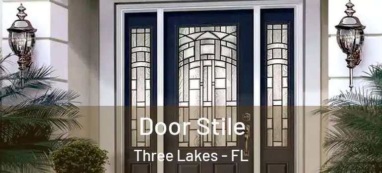  Door Stile Three Lakes - FL