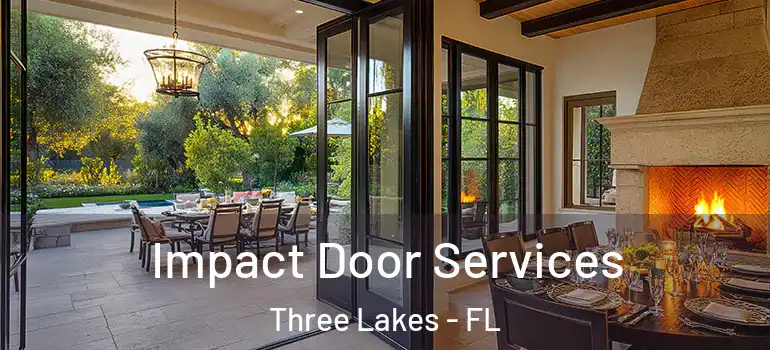  Impact Door Services Three Lakes - FL