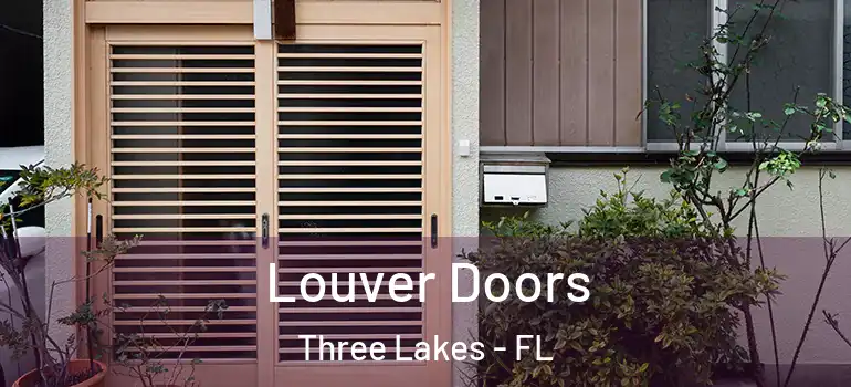  Louver Doors Three Lakes - FL